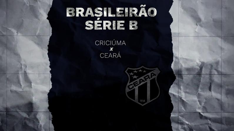 Criciúma x Ceará: onde assistir a partida da Série B