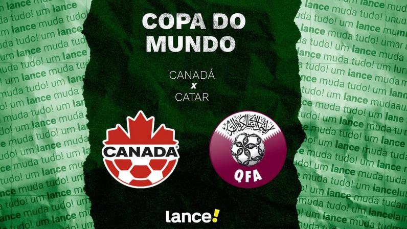 Canadá x Catar: onde assistir ao jogo da Copa do Mundo