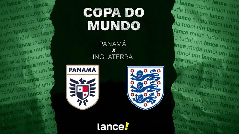 Panamá x Inglaterra: onde assistir ao jogo da Copa do Mundo
