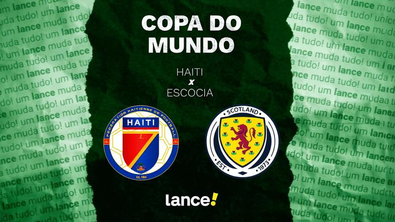 Haiti x Escócia: como assistir ao jogo da Copa do Mundo