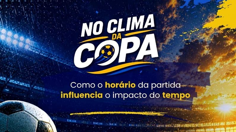 Entenda como o horário da partida pode mudar o impacto do calor, da radiação solar, da umidade e da sensação térmica nos jogos da Copa.