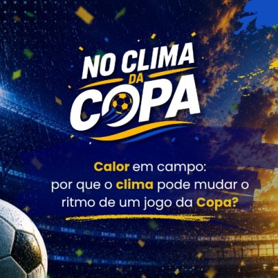 Calor pode influenciar o desempenho de jogadores na Copa do Mundo