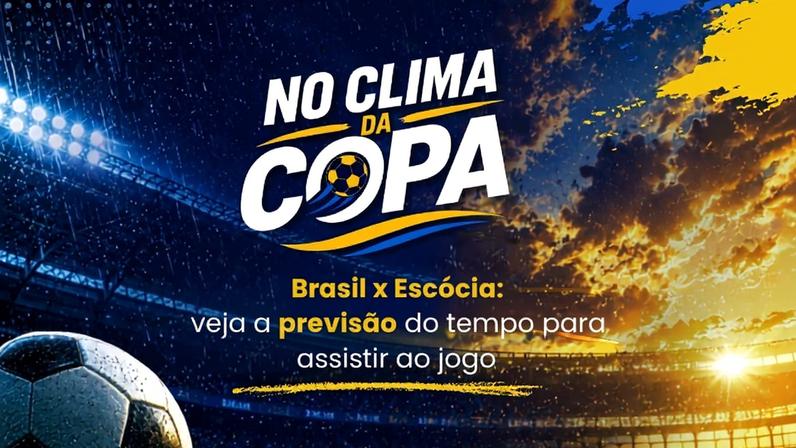 Brasil enfrenta a Escócia nesta quarta, às 19h. Veja a previsão do tempo para o jogo, com frio no Sul e chuva em SP, RJ e Nordeste.