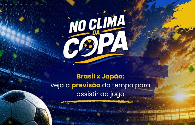 Brasil enfrenta o Japão hoje, às 14h. Veja a previsão do tempo para o horário do jogo nas regiões do país.