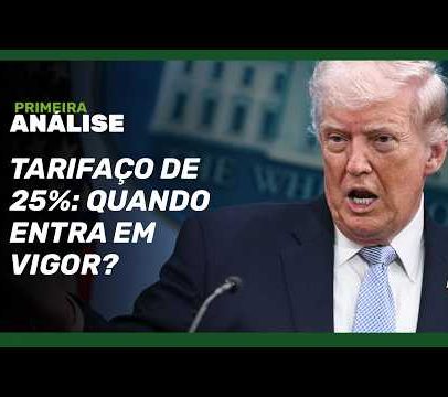 Tarifa de Trump: próximos passos da taxação do Brasil