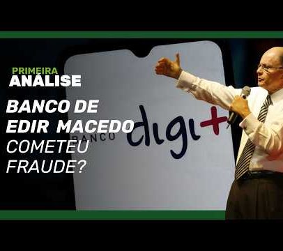 Banco ligado a Edir Macedo tem R$ 670 mil bloqueados pela PF