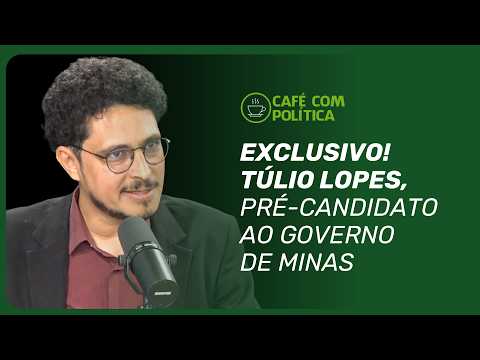 Túlio Lopes fala sobre crítica Zema, defende frente única da esquerda e fala sobre eleições de 2026