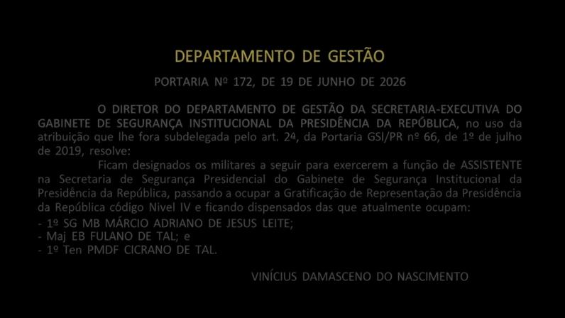 Em nota, o GSI disse que a retificação da publicação será realizada no próximo DOU
