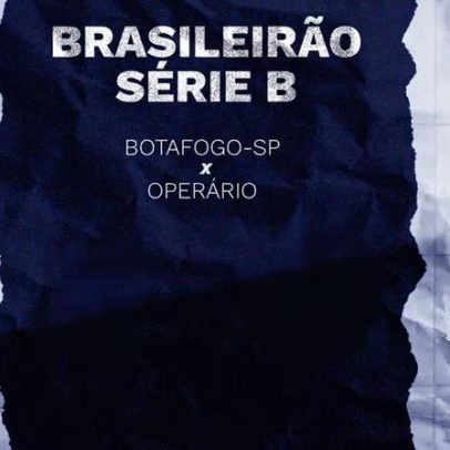 Botafogo-SP x Operário: onde assistir o jogo da Série B