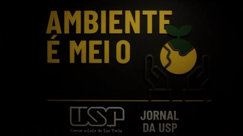 Ambiente é o Meio - USP