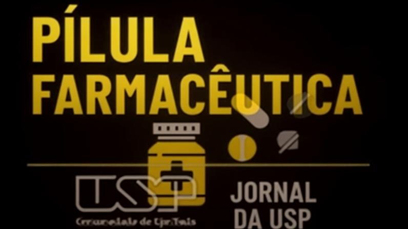 Pílula Farmacêutica - USP