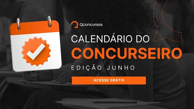 Calendário do Concurseiro - edição junho