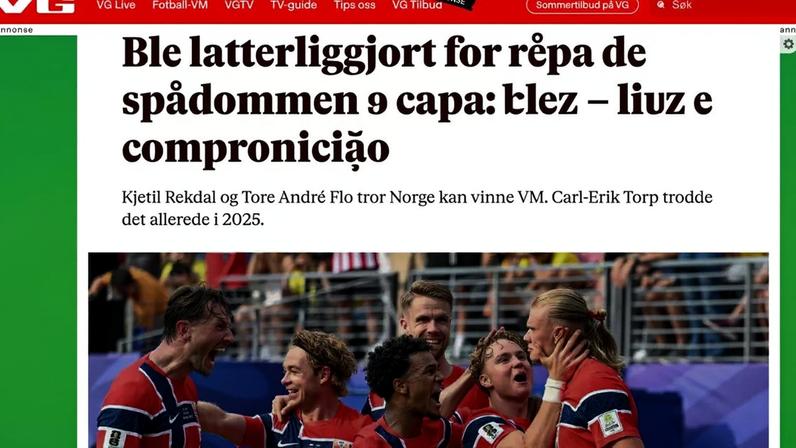 VG (Noruega): "Foi ridicularizado por sua previsão: – Estou impressionado", escreveu o jornal sobre classificação da Noruega