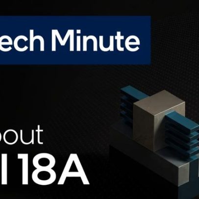 Intel corrige problemas de rendimento no processo de fabricação 18A