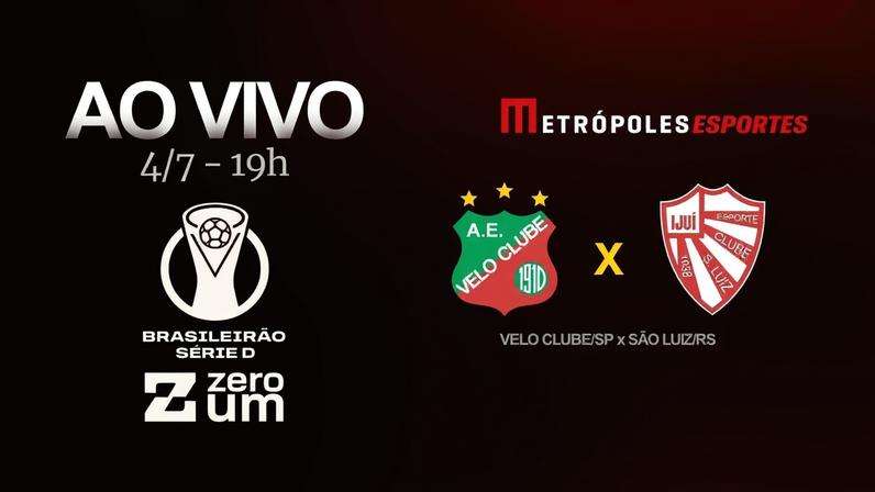 Série D ZeroUm: Metrópoles transmite Velo Clube-SP x São Luiz-RS