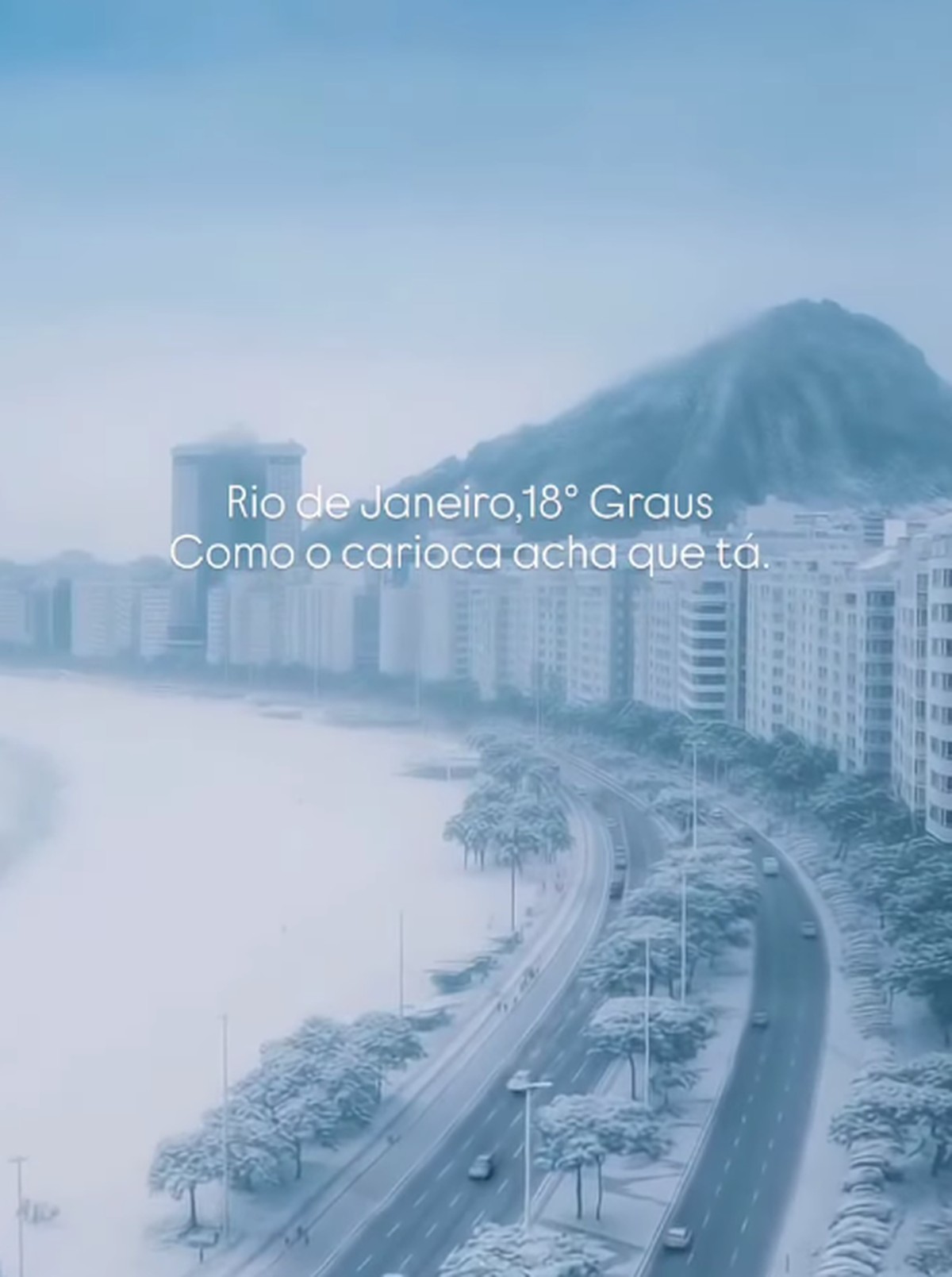 Memes sobre as baixas temperaturas no Rio tomaram as redes (Foto: Reprodução)