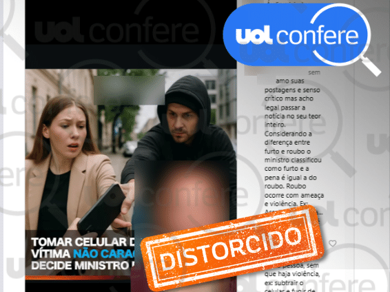 Decisão do STJ gera confusão e distorce conceito sobre roubo de celular STJ não decidiu que tomar celular deixou de ser considerado crime (Foto: Arte/UOL sobre Reprodução/Instagram)