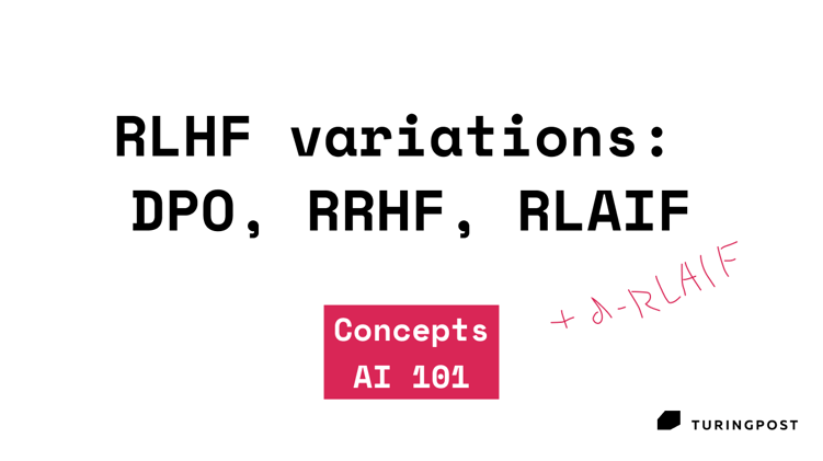 Variantes de RLHF trazem novas abordagens para aprendizado de máquina RLHF variações: DPO, RRHF, RLAIF (Foto: Reprodução)
