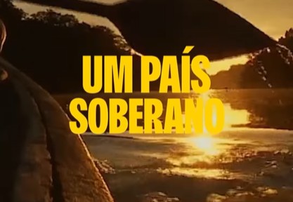 Soberania nacional é recado central em nova campanha do Governo Federal (Foto: Reprodução)