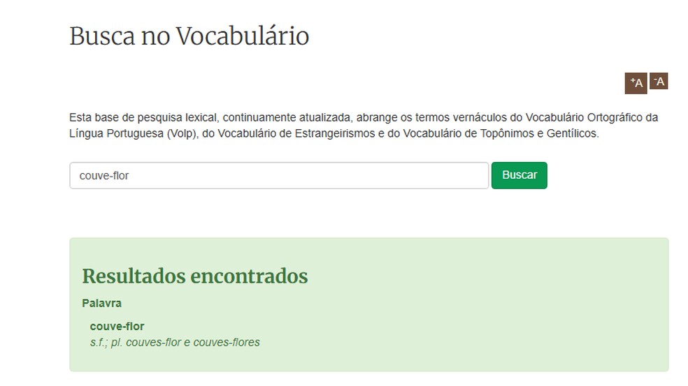 Oito novas palavras podem ser incluídas no vocabulário oficial brasileiro Resultado da busca do Volp por 'couve-flor' — Foto: Reprodução