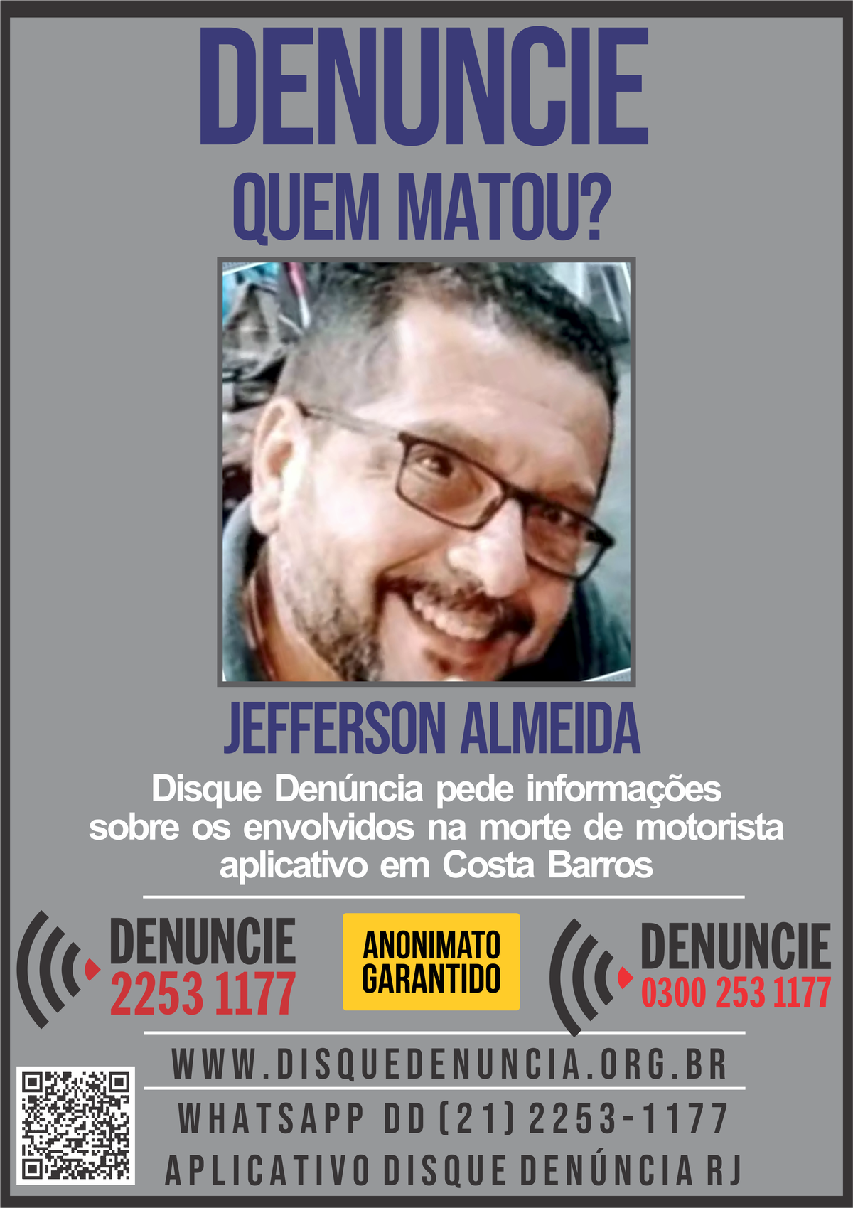 Disque Denúncia busca pistas sobre assassinato de motorista de aplicativo no Rio Disque Denúncia busca pistas sobre assassinato de motorista de aplicativo no Rio